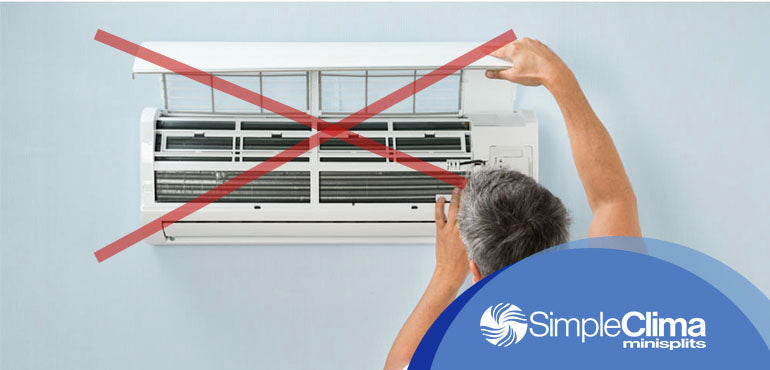 3 acciones que jamás debes hacerle a tu aire acondicionado minisplit